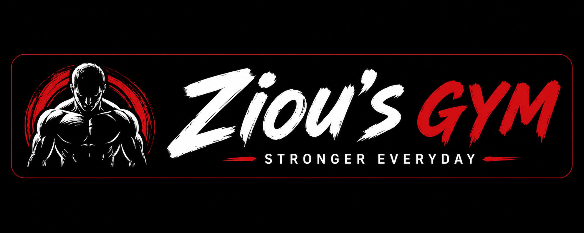 Ziou's Gym — Stronger Everyday